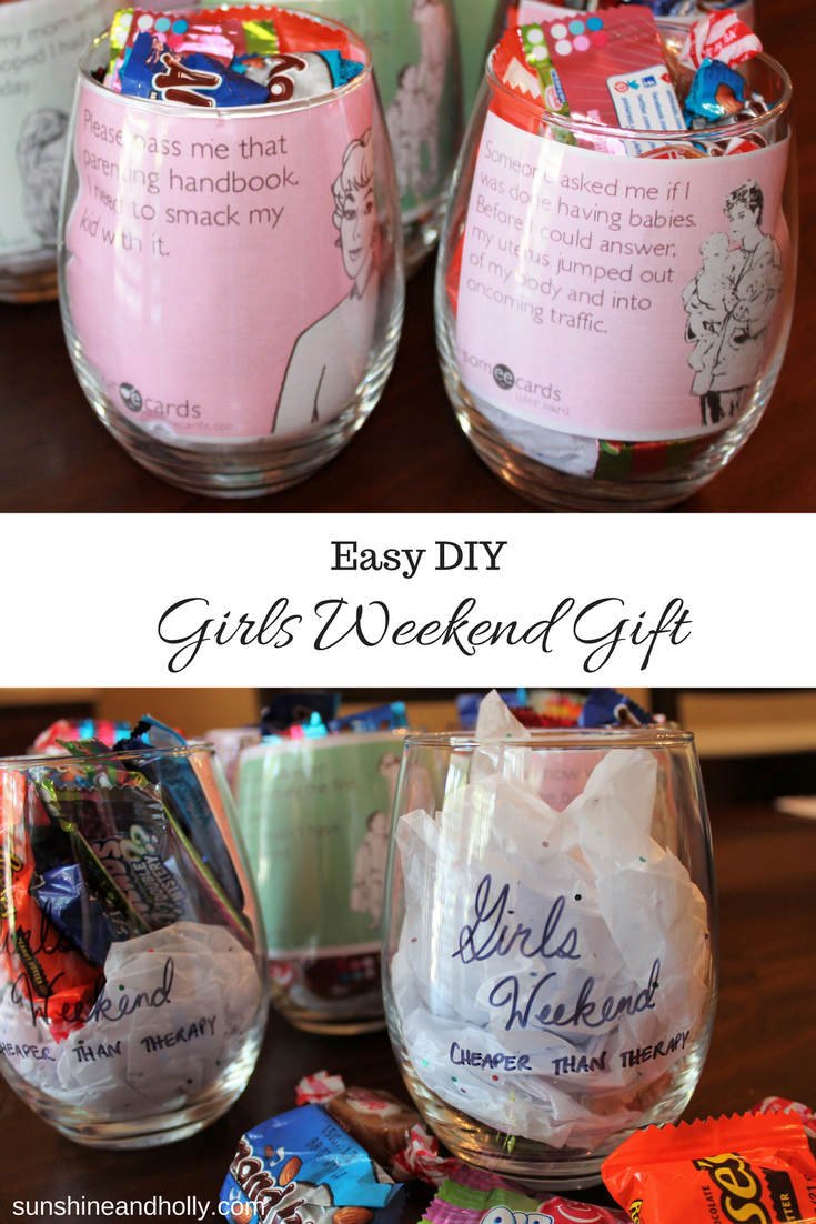Easy DIY Girls Weekend Gift | Sunshine and Holly