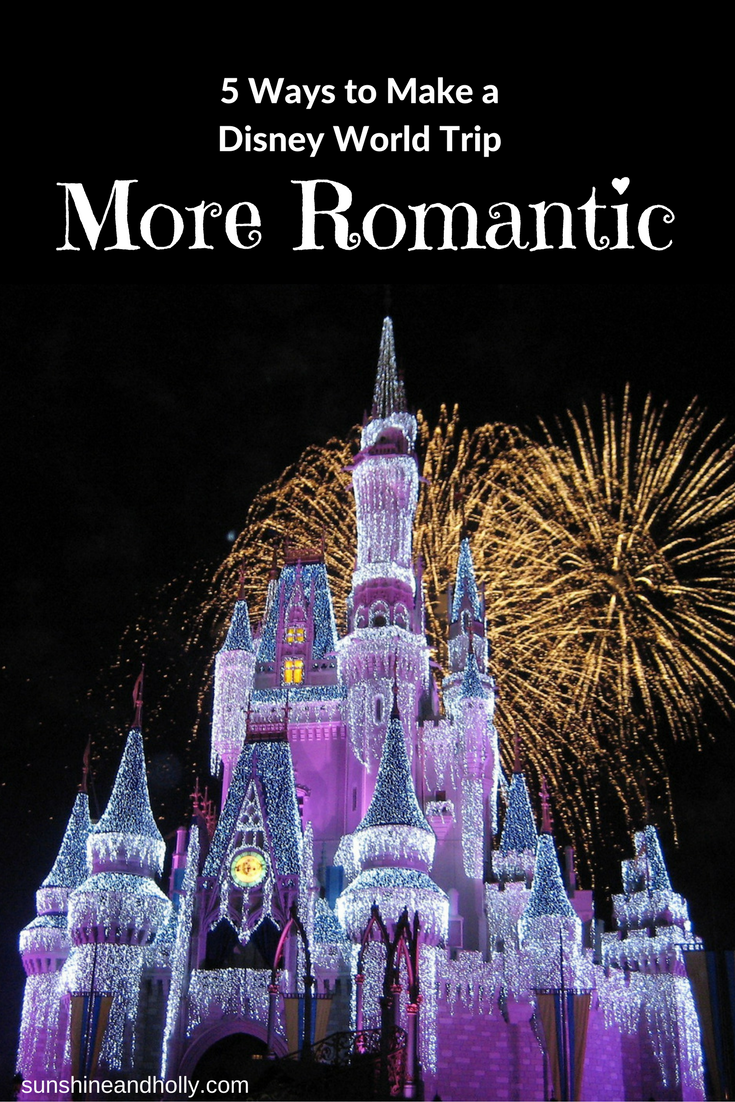 5 Ways to Make a Disney World Trip More Romantic | sunshineandholly.com | honeymoon | anniversary | romance